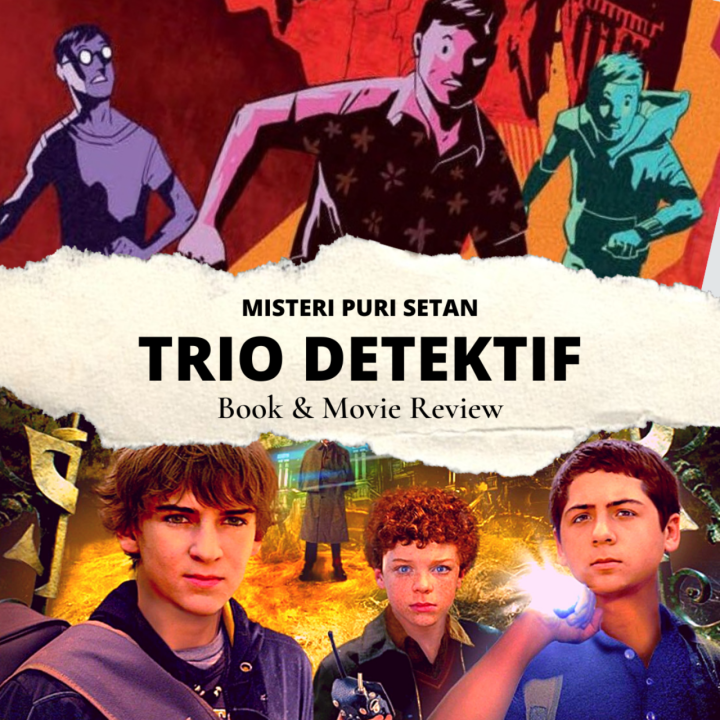 [Review Buku & Film]: The Three Investigators (Trio Detektif) and The Secret of Terror Castle