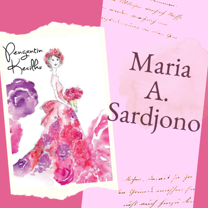 [Review Buku] Nostalgia yang Tak Seindah Memori dengan Pengantin Kecilku-nya Maria A. Sardjono