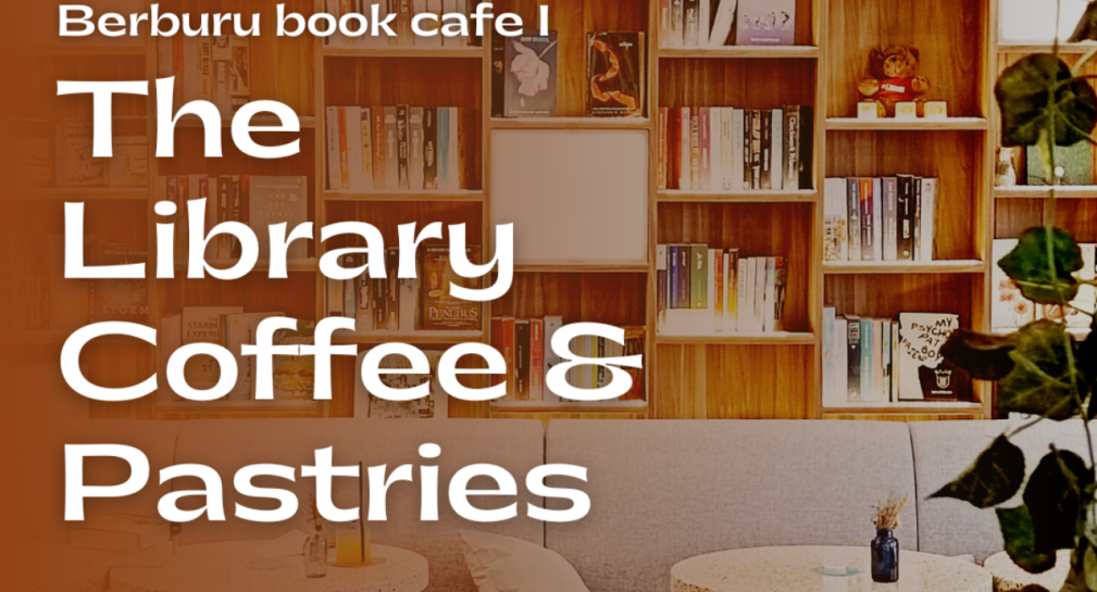 The Library Coffee & Pastries. © dok. pribadi/Tantri Setyorini